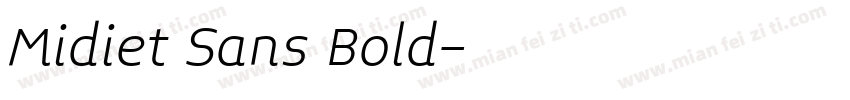 Midiet Sans Bold字体转换